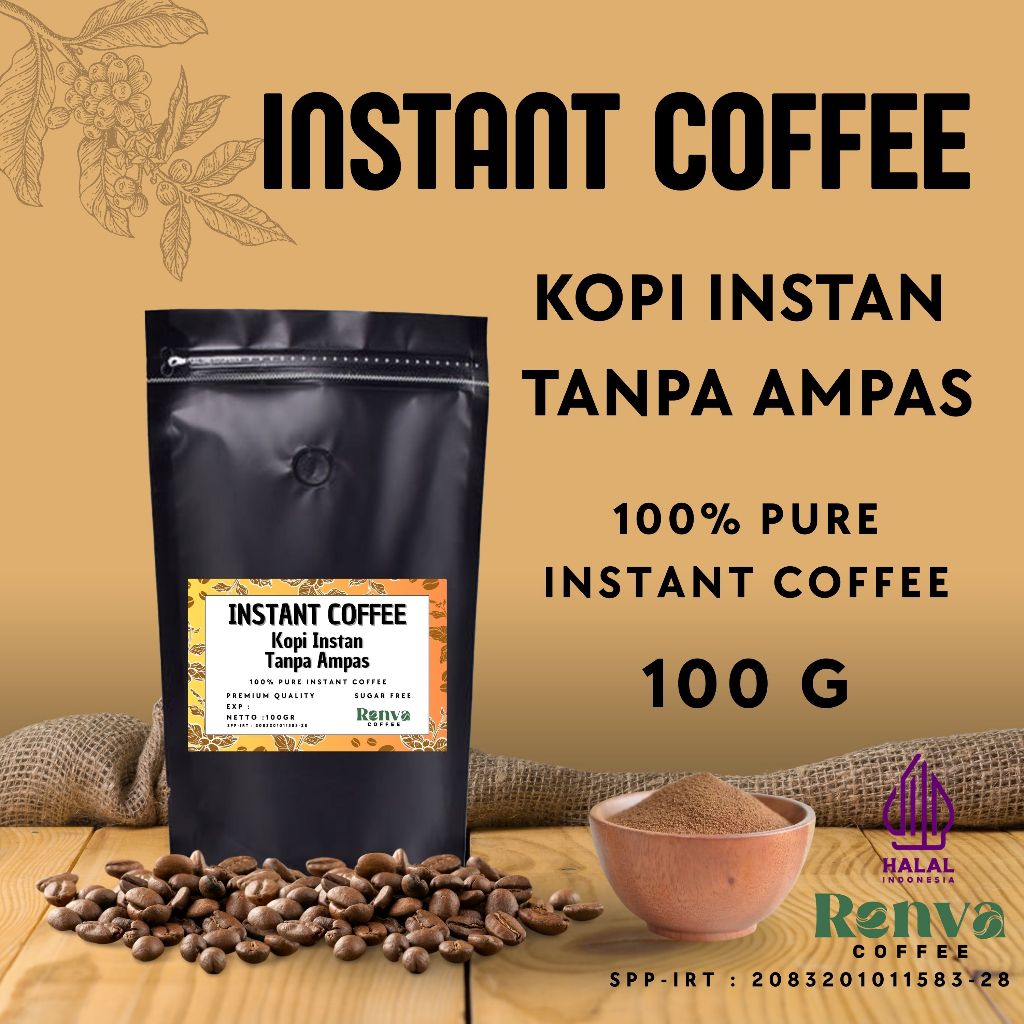 

INSTANT COFFEE 100 GR / KOPI INSTAN TANPA AMPAS / BUBUK KOPI MURNI TANPA AMPAS 100 GR / BUBUK KOPI INSTAN TANPA AMPAS
