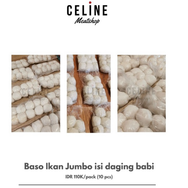 

Bakso Ikan Jumbo isi Daging Babi