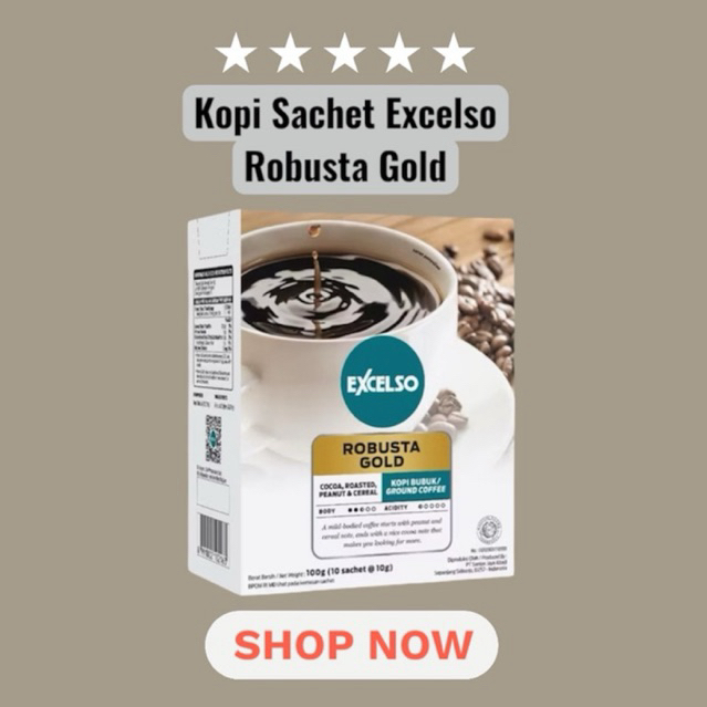 

Kopi Sachet Excelso Robusta Gold- Kopi sabung Box Excelso 100g