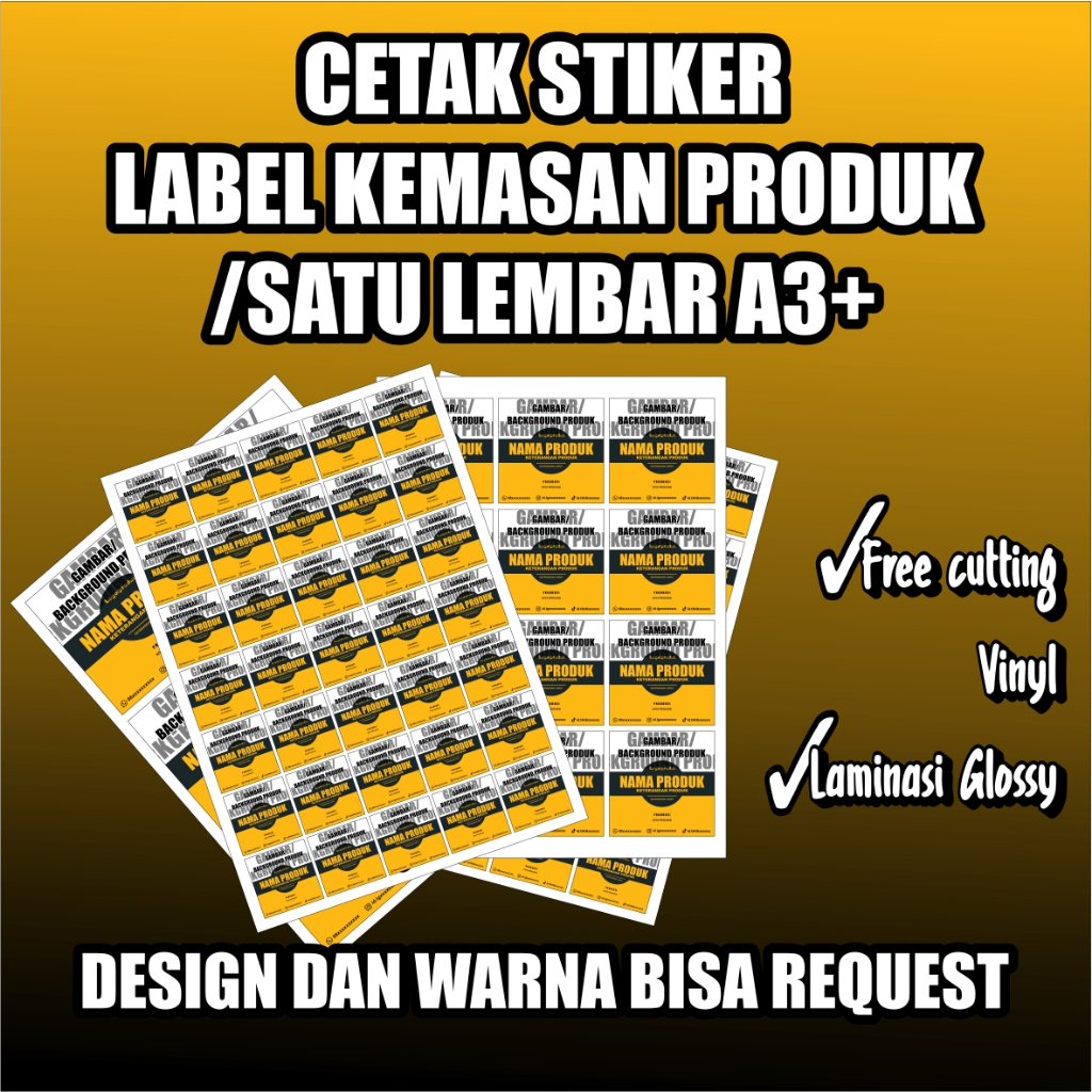 

CETAK STIKER LABEL KEMASAN PRODUK PERLEMBAR A3+ VINYL LAMINASY GLOSSY FREE CUTTING DAN DESIGN