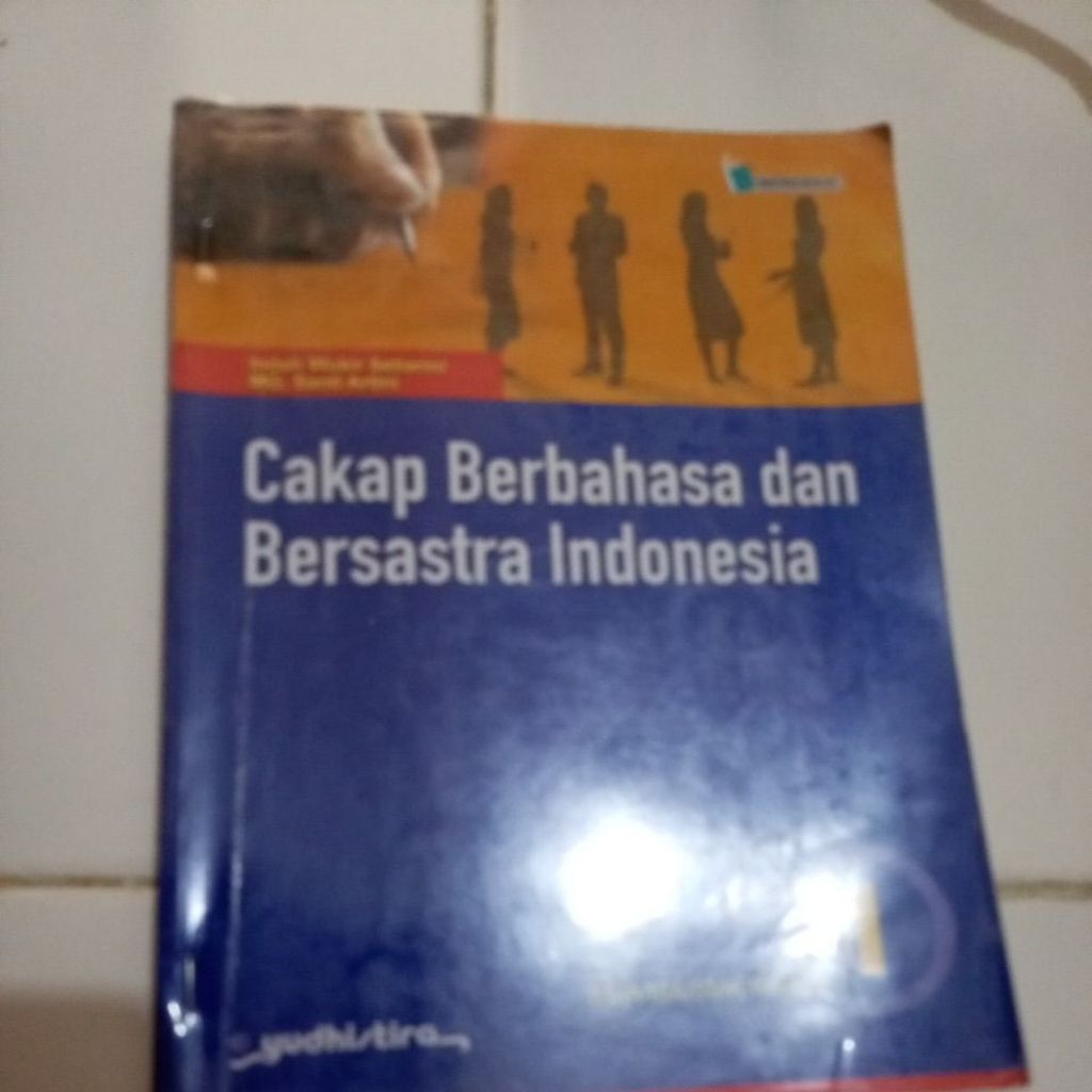Cakep Berbahasa Indonesia dan Bersastra Indonesia