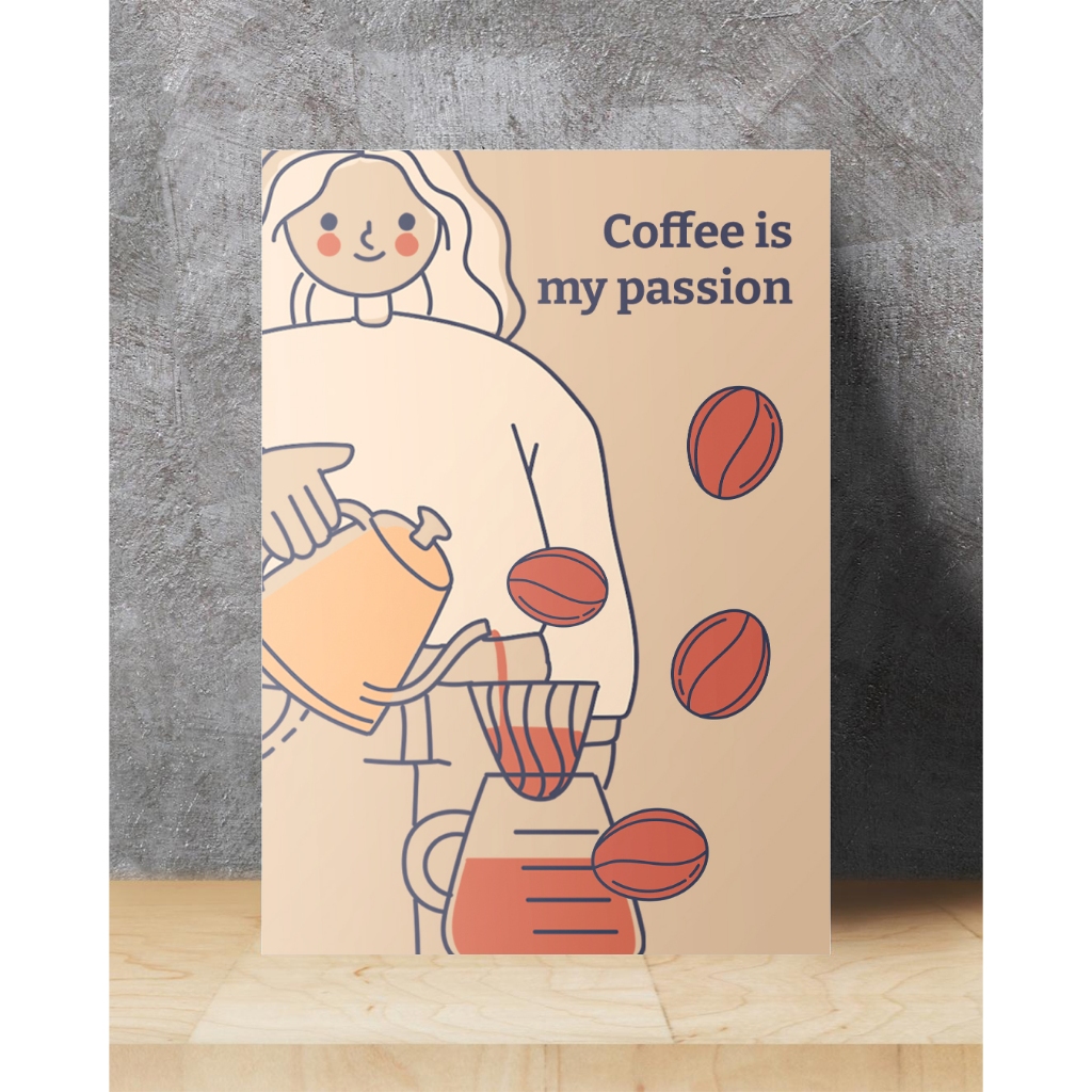 Coffee is my passion Coffee poster Hiasan dinding wall art print Aesthetic Dekor Walldecor Modern Vi