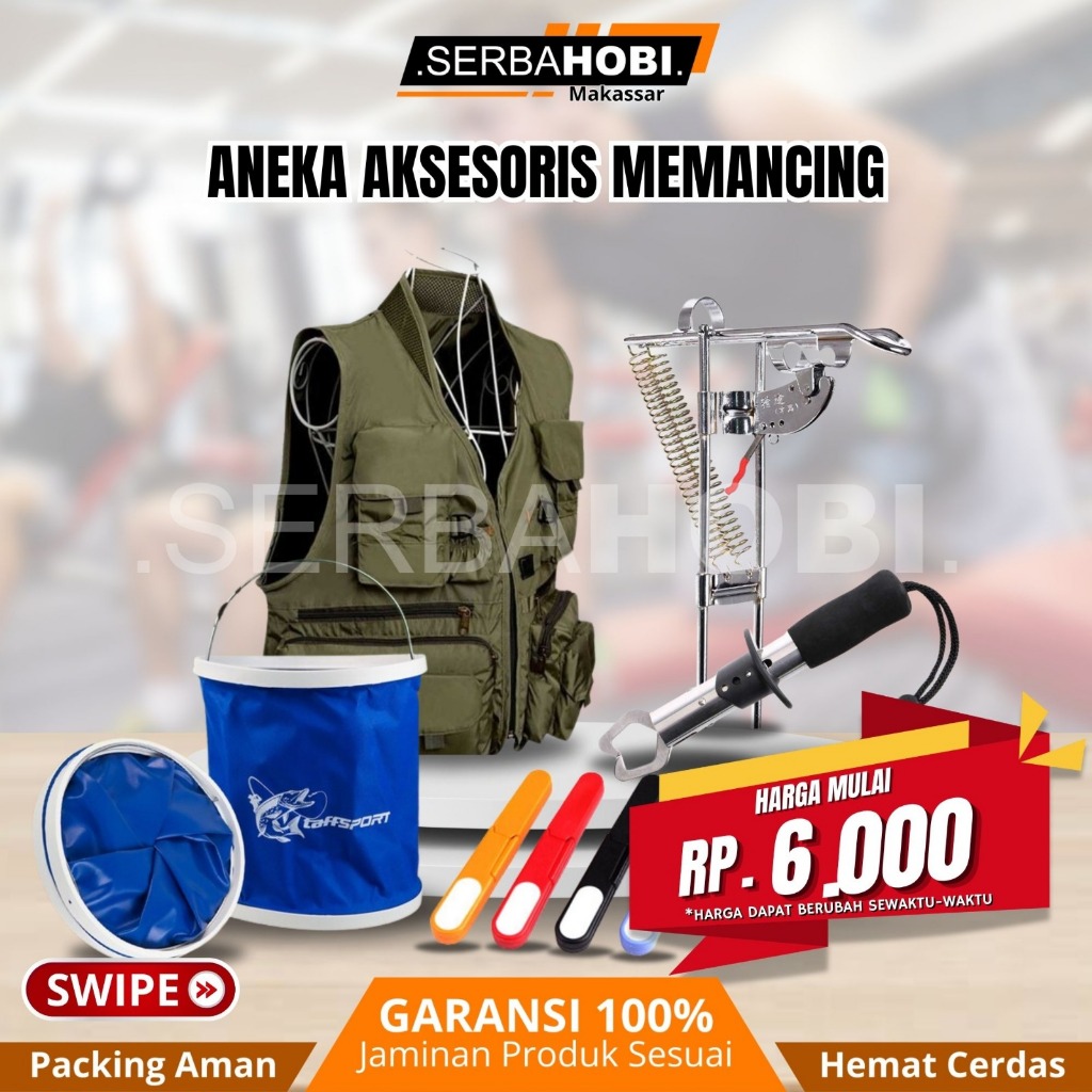 Aksesoris Mancing / Rompi mancing / Box Umpan Pancing / Ember Lipat / Gunting Kail Pancing / Bracket