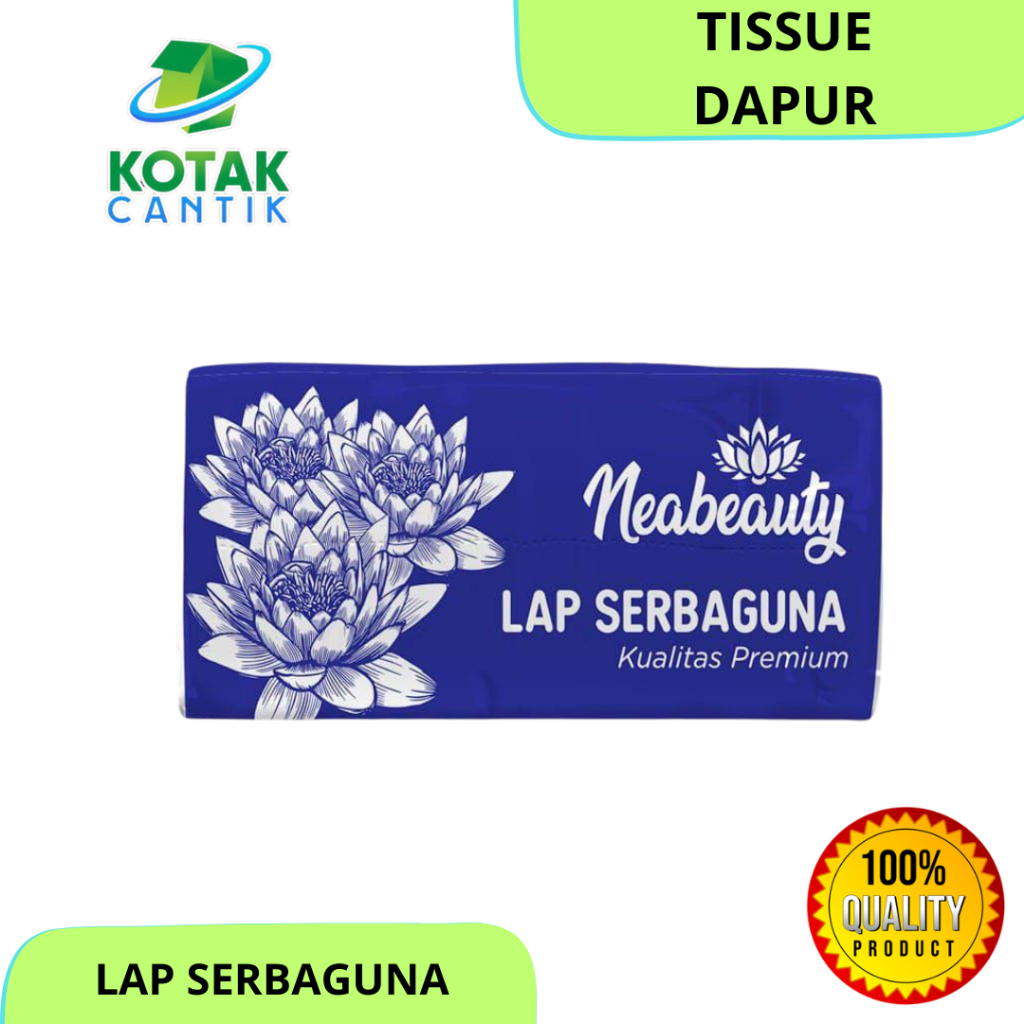[ NEA BEAUTY ] TISSUE DAPUR NEA BEAUTY LAP SERBAGUNA TISSUE BISA CUCI TISSUE TISU SERBAGUNA TISSUE K