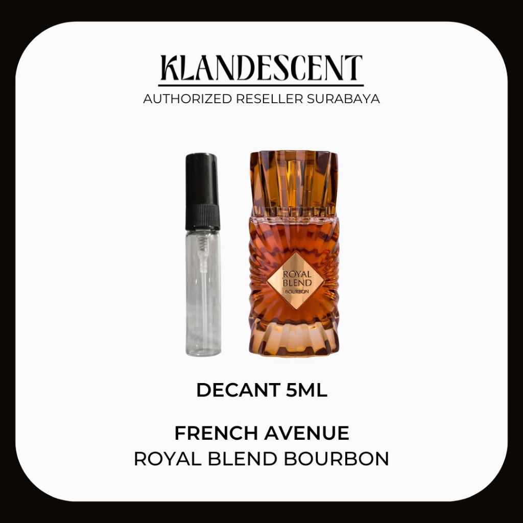 Decant 5ml French Avenue Royal Blend Bourbon