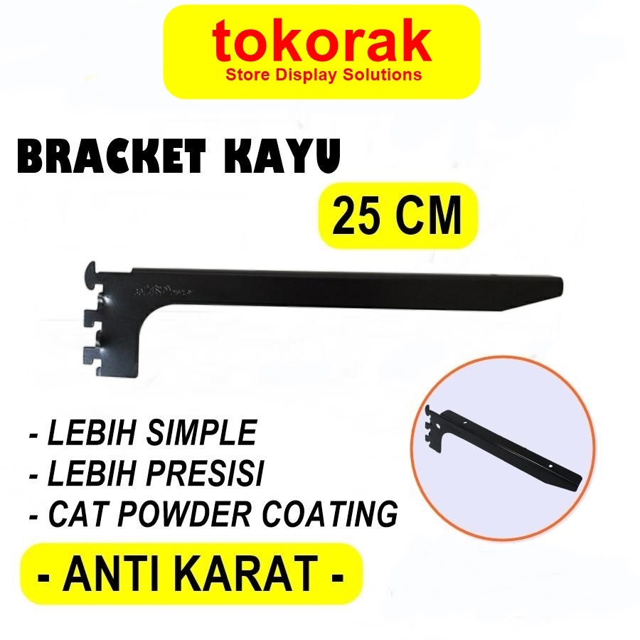 BRACKET KAYU 25 CM HITAM DAUN BRAKET SIKU AMBALAN RAK DINDING 25CM AND