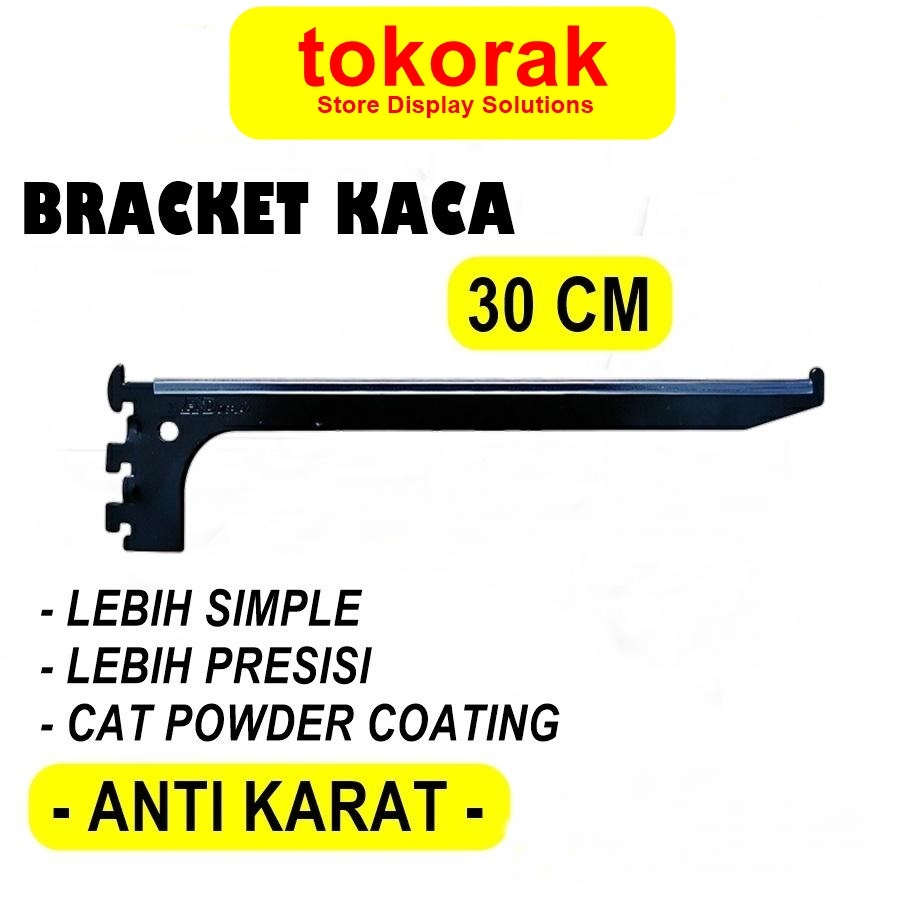 BRACKET KACA 30 CM HITAM DAUN BRAKET SIKU AMBALAN RAK DINDING 30CM AND