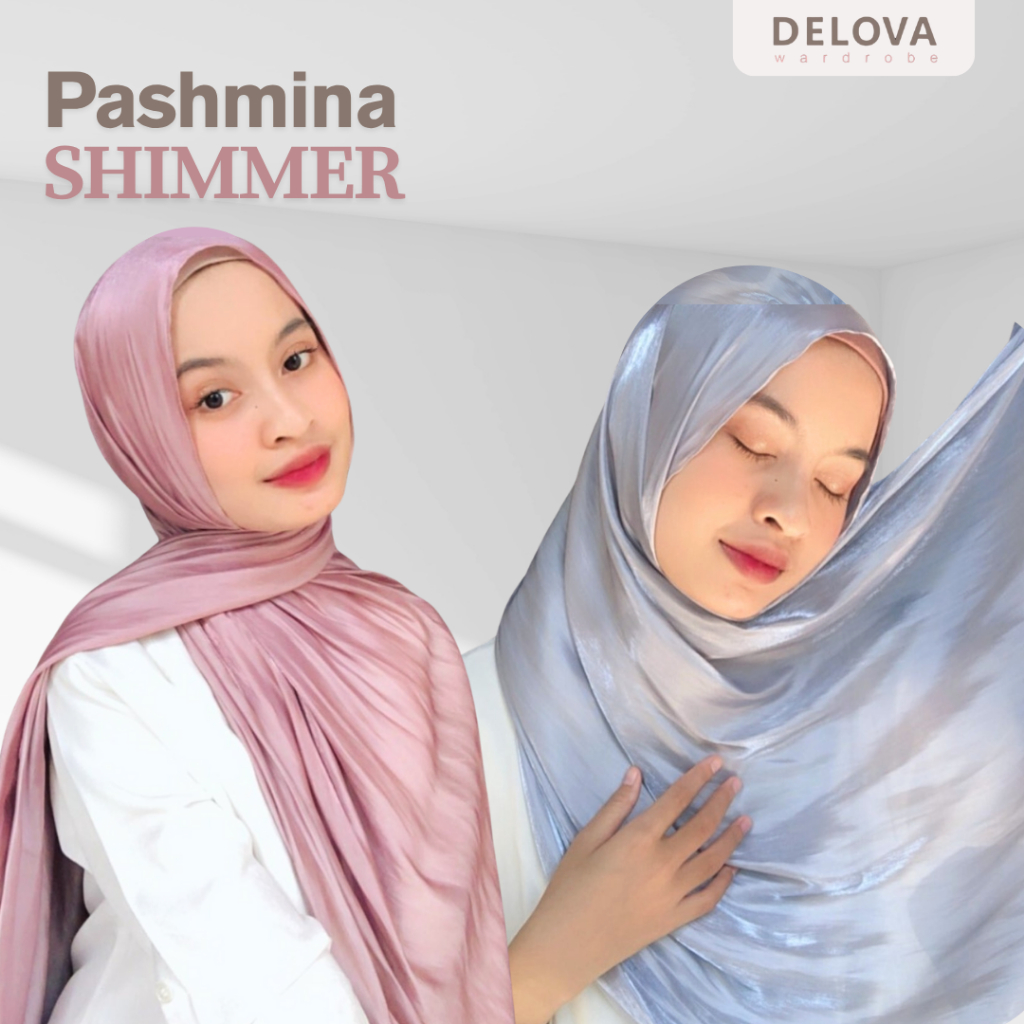 Delova Wardrobe - PASHMINA SHIMMER Malay Silk Premium Hijab Satin Original Silky Hijab Malay Luxury 