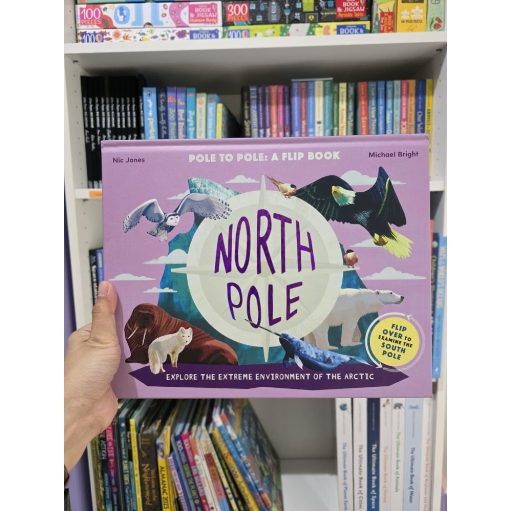 North Pole / South Pole: Pole to Pole: a Flip Book - Explore the Extreme Environment of the Arctic/A
