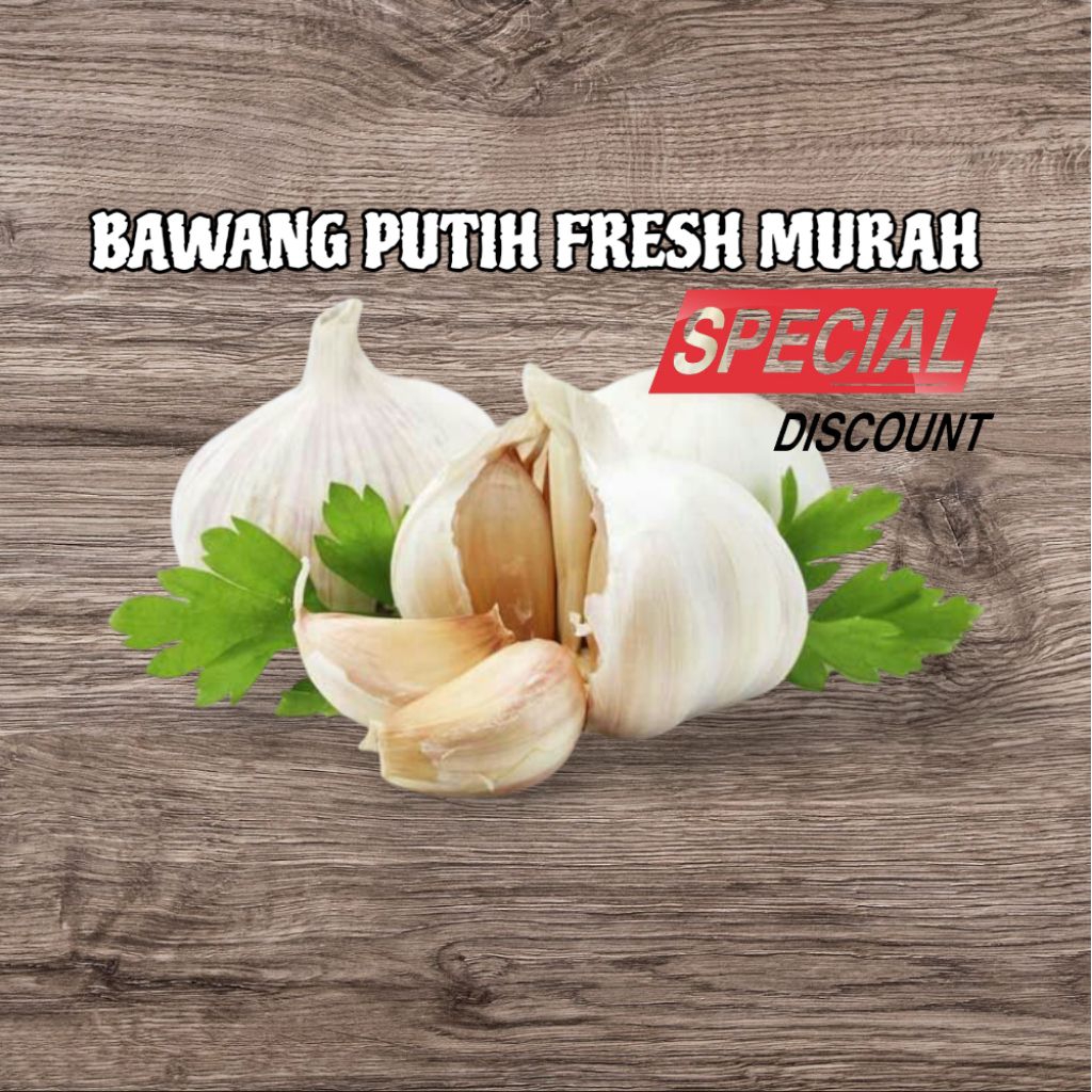 

BAWANG PUTIH PILIHAN FRESH MURAH