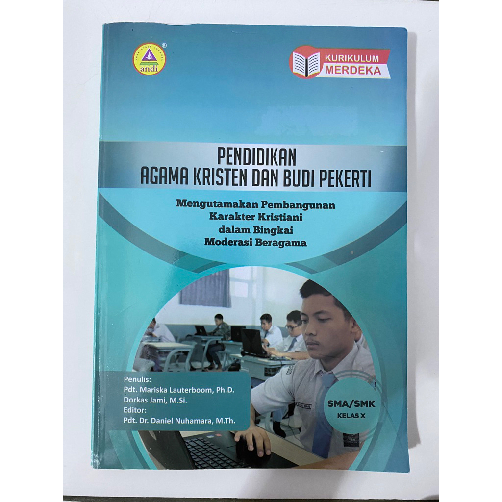 BUKU SMA X ANDI PENDIDIKAN AGAMA KRISTEN DAN BUDI PEKERTI | BUKU SMA KELAS 10 ANDI PENDIDIKAN AGAMA