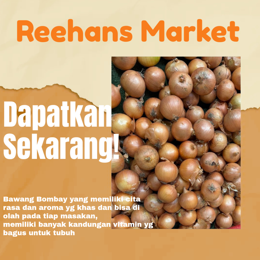 

Bawang bombay Fresh Premium 1kg - 2kg