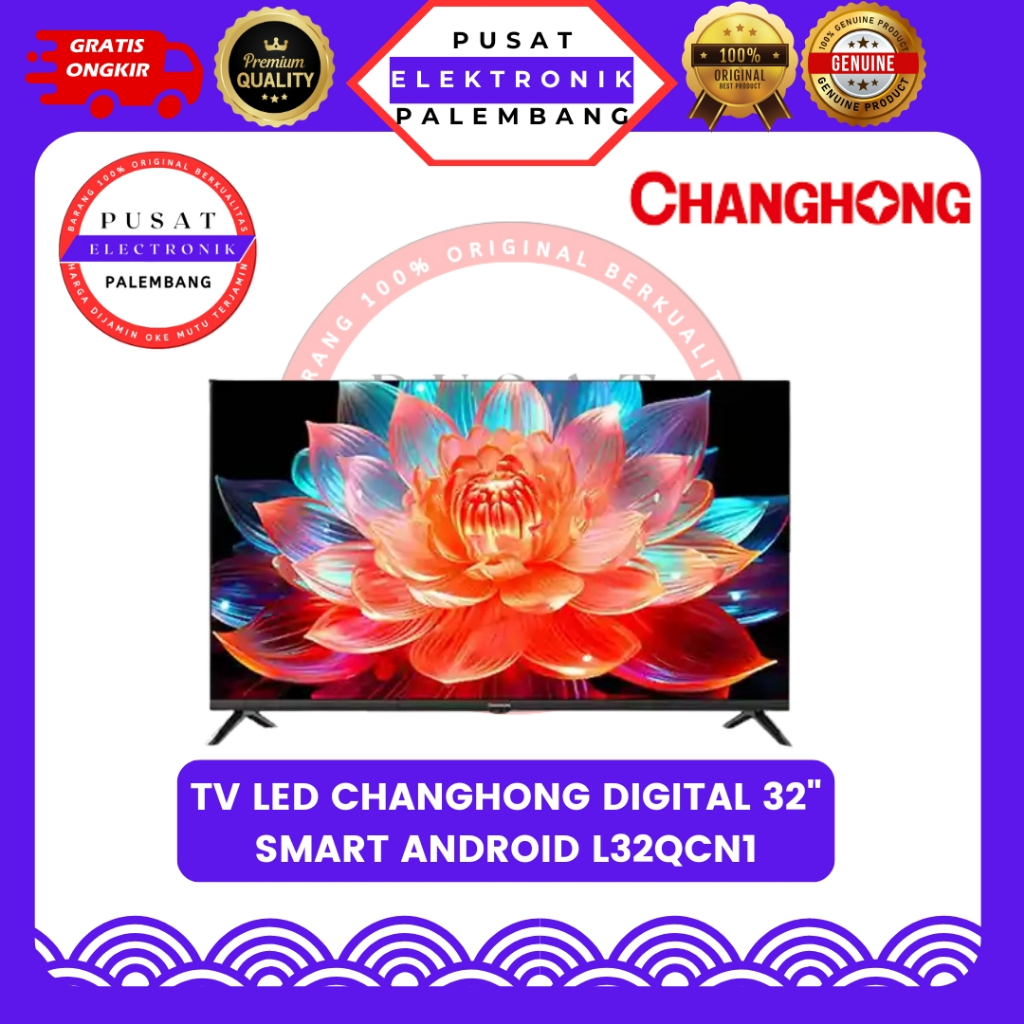 CHANGHONG TV LED DIGITAL 32 INCH SMART ANDROID L32QCN1 PALEMBANG