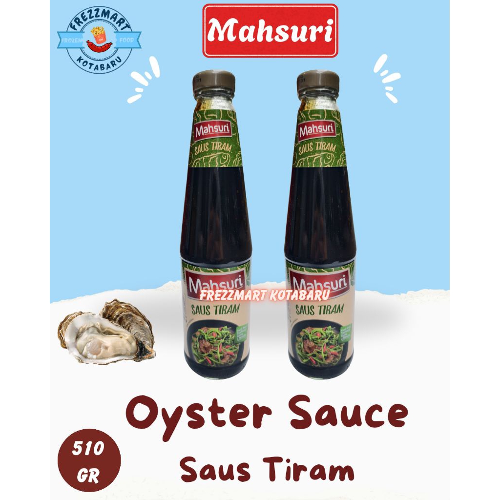 

Saus Tiram Mahsuri Oyster Sauce 510 GR Frezzmart Kotabaru