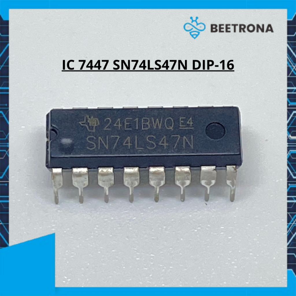 IC 7447 SN74LS47N BCD to 7 Segment Decoder DIP-16