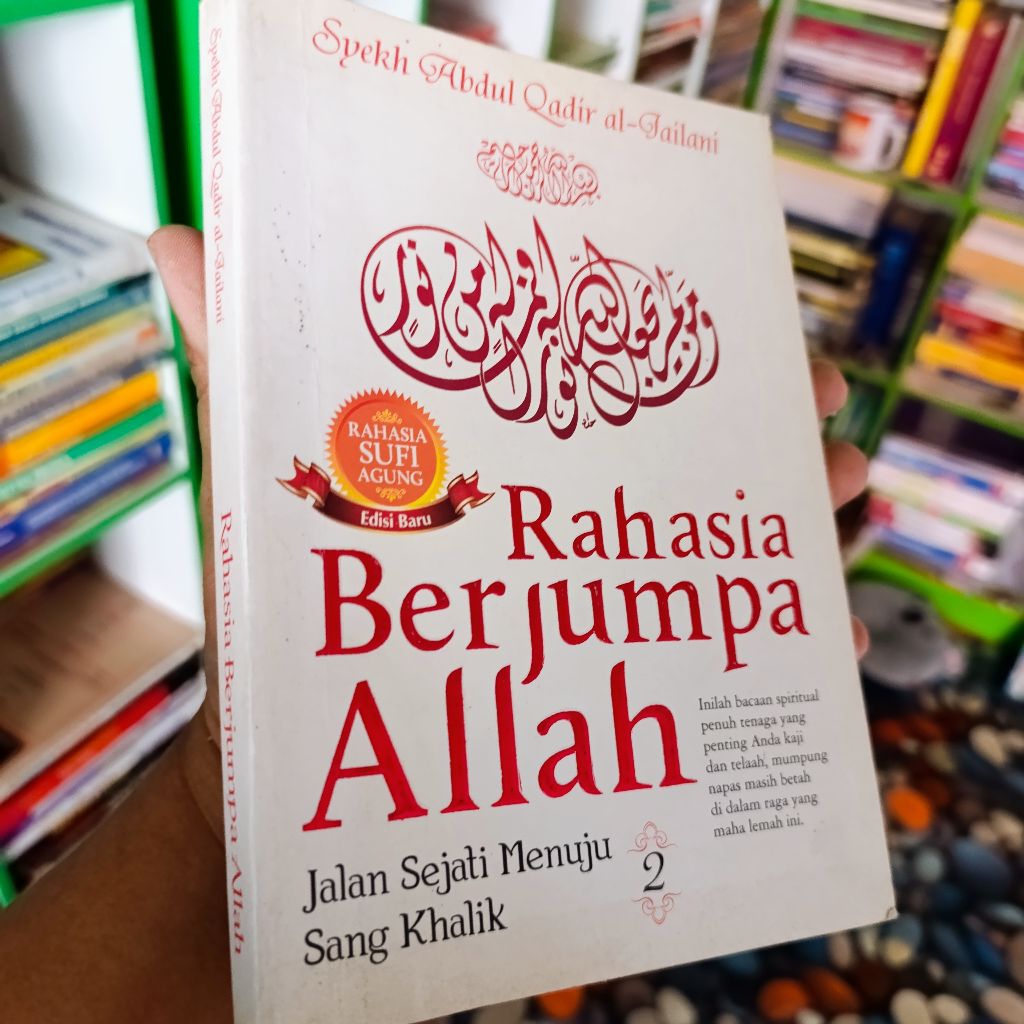 rahasia berjumpa Allah - syekh Abdul Qadir Al jailani