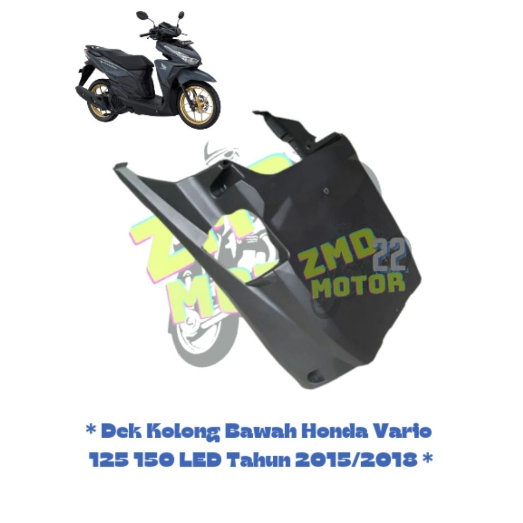 DEK KOLONG BAWAH HONDA VARIO 125/150 LED OLD 2017 // DEK KOLONG VARIO 150 LAMA