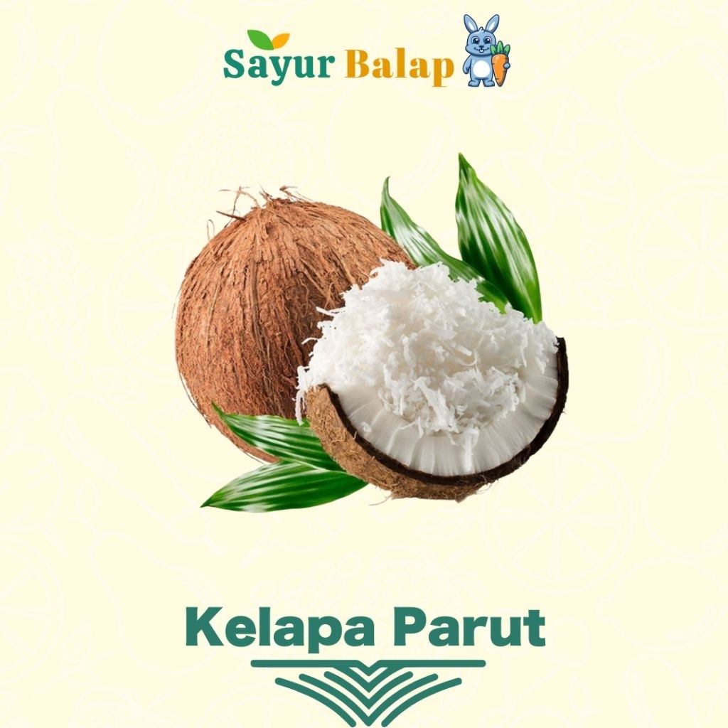 

Kelapa Parut - 1 kelapa Utuh - Sayur Balap Lampung