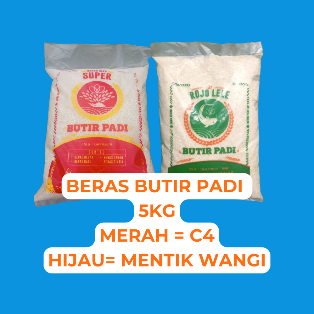

BERAS BUTIR PADI 5KG C4/MENTIK WANGI