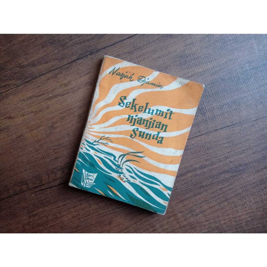 Sekelumit Njanjian Sunda - Nasjah Djamin