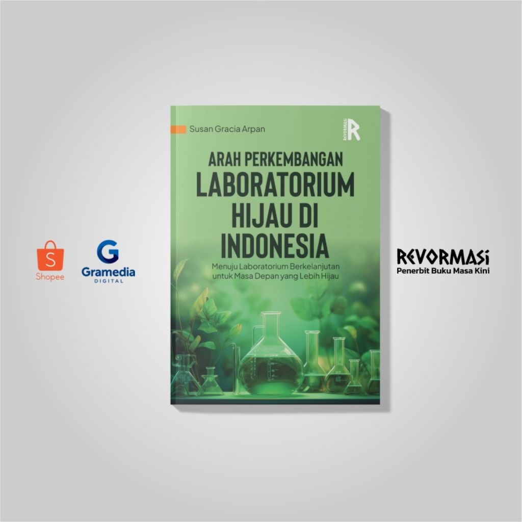 Buku - Arah Perkembangan Laboratorium Hijau di Indonesia - Susan Gracia Arpan