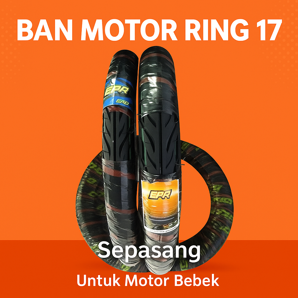 BAN MOTOR BEBEK SEPASANG UKURAN 225 250 & 275 RING 17 / BAN MOTOR RING 17 SEPASANG