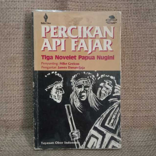 [ORI Preloved] PERCIKAN API FAJAR : TIGA NOVELET PAPUA NUGINI