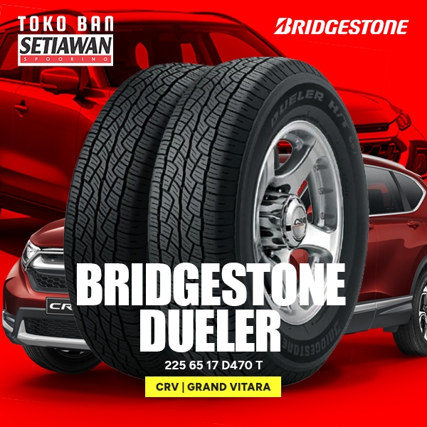 Ban Mobil CRV / Grand Vitara 225/65 R17 Bridgestone Dueler D470