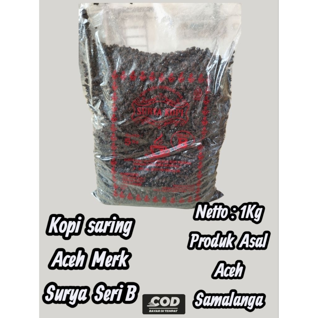 

GROSIR !! 1Kg Kopi Saring Aceh Samalanga Merk Surya Seri B