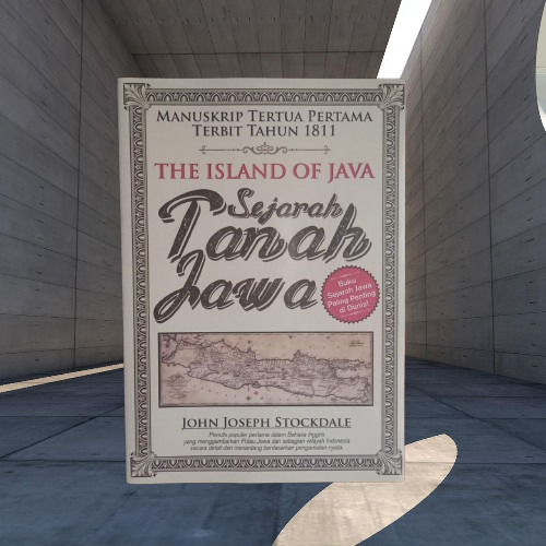 Buku The Island Of Java - Sejarah Tanah Jawa - Manuskrip Tertua Tahun 1811 - John Joseph Stockdale