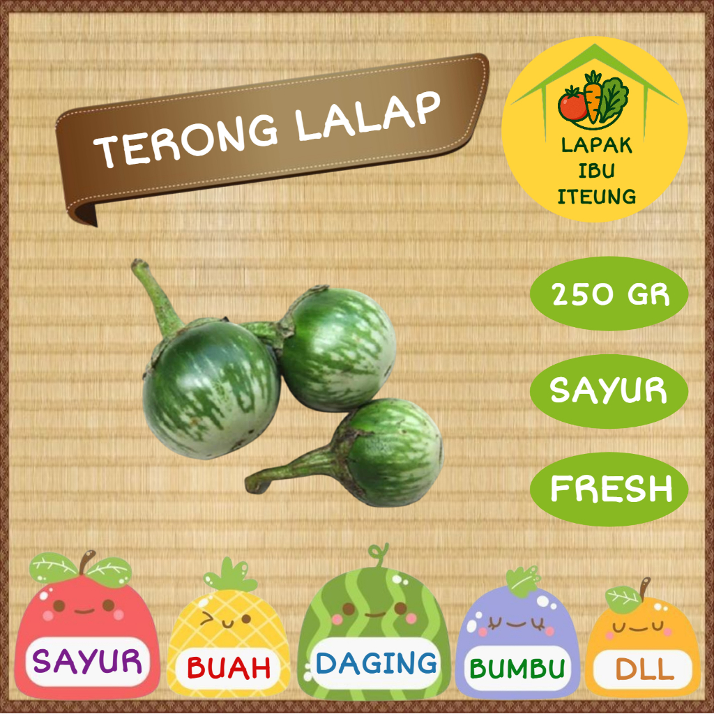 

TERONG LALAP INSTAN BANDUNG 1/4KG 250GR SEGAR / TERONG BULAT IJO HIJAU LALAB FRESH SAYUR SAYURAN PASAR