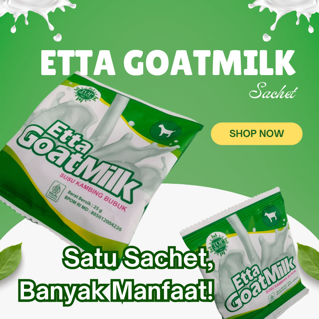 

Satu Sachet, Banyak Manfaat - Susu Kambing Etawa - Etta GoatMilk HNI HPAI Kemasan Sachet