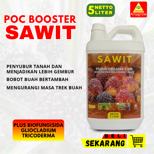POC Booster Sawit 5 Liter - Pupuk Sawit Agar Berbuah Lebat Dan Berat  / Pupuk Penyubur Pelebat Sawit