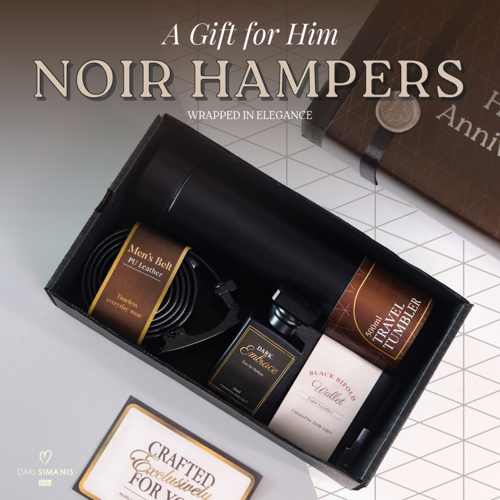 NOIR HAMPERS Perfect Gift for Him Dari SiManis - pria kado cowok ulang tahun graduation anniversary