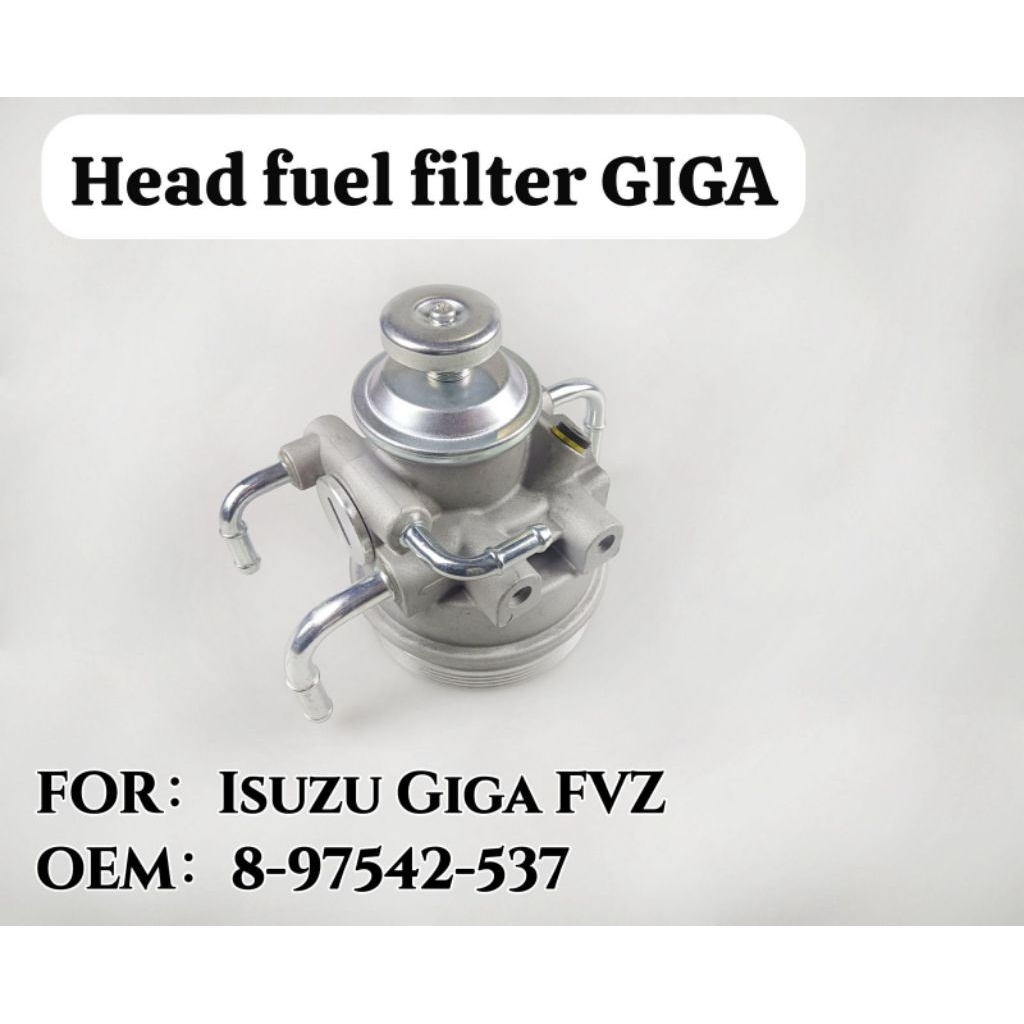 GIGA BODY FUEL FILTER ONLY ISUZU GIGA FVZ KEPALA POMPA SOLAR ISUZU GIGA FVZ HEAD FUEL FILTER ONLY IS