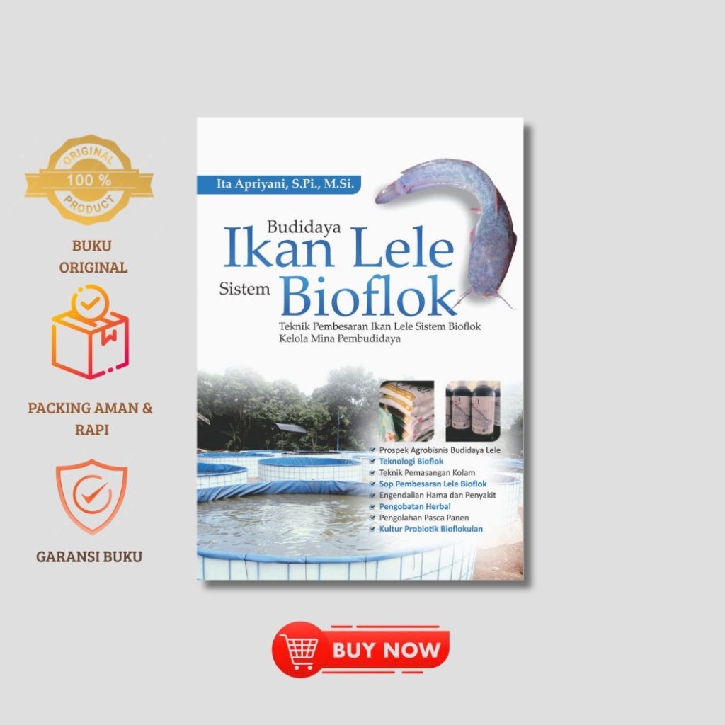 Buku Original - Budidaya Ikan Lele Sistem Bioflok: Teknik Pembesaran Ikan Lele Sistem Bioflok Kelola