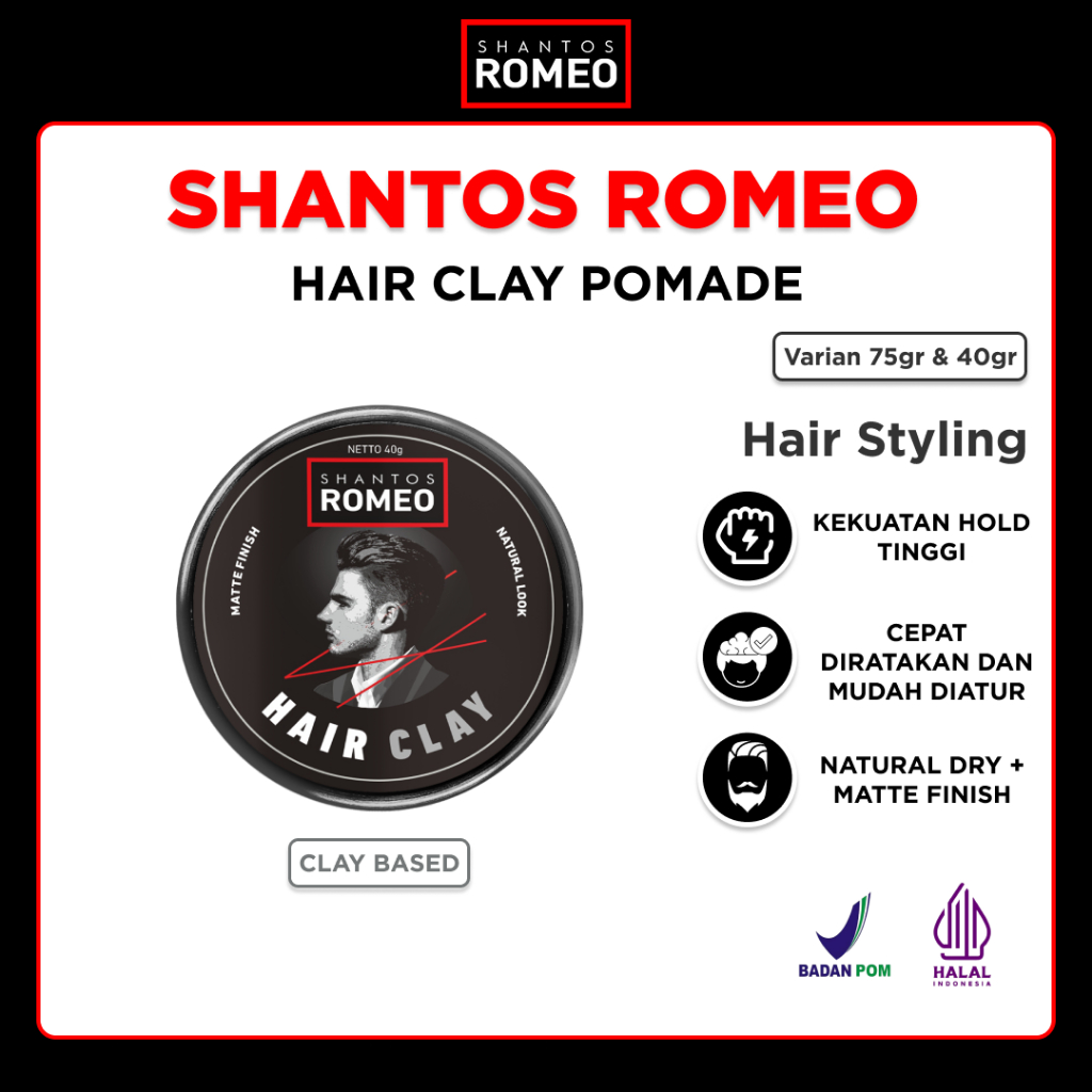Shantos Romeo Pomade Clay 75gr & 40gr - Clay Rambut Pria, Hair Clay