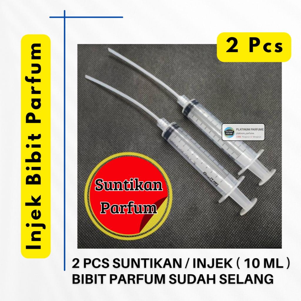 SUNTIKAN INJEK Bibit Parfum Isi 2 Pcs - Spet Spetan Spuit Suntikan Loloh syringe piyik Bonus Selang 