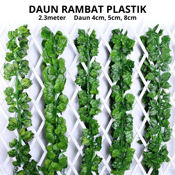 Daun Rambat Plastik Artificial Lebar Tanaman Hias Dekorasi Dinding 4cm, 5cm, 8cm Harga/string