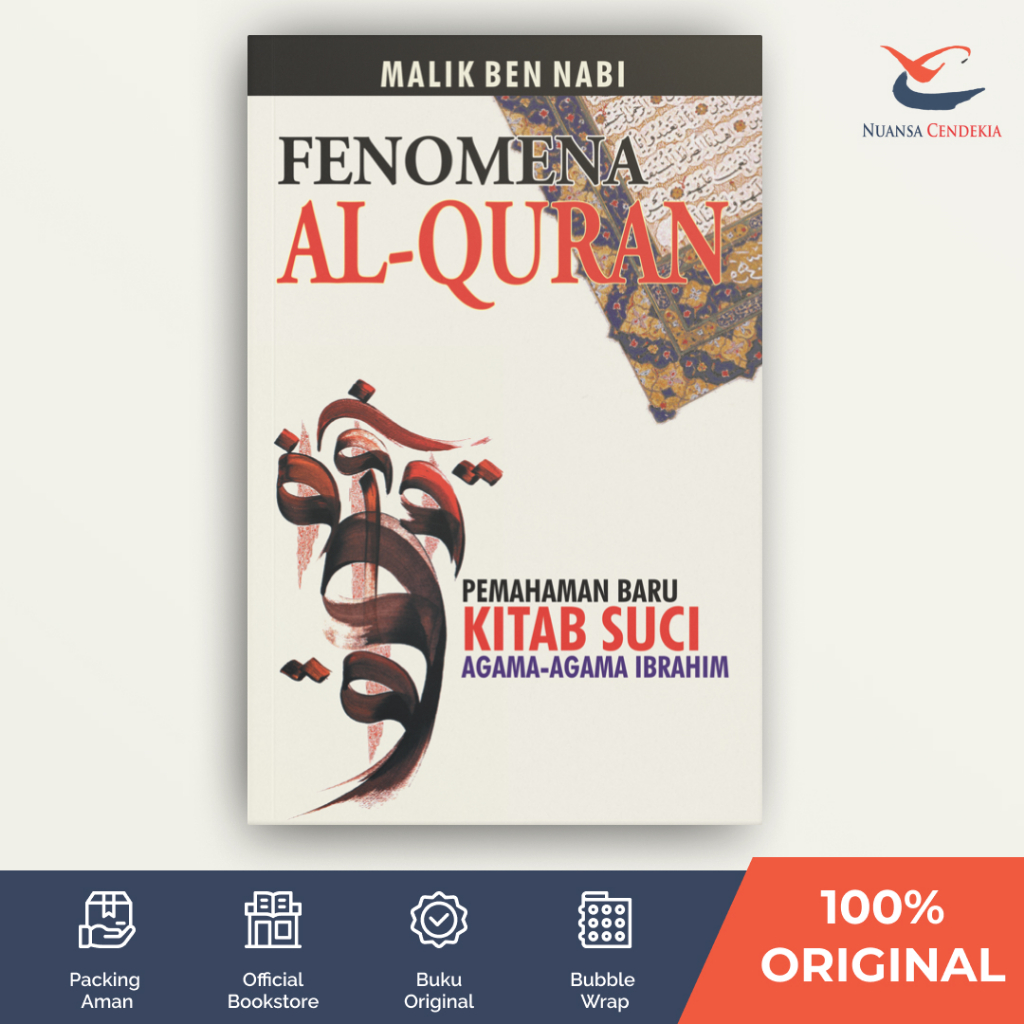 [Marja] Fenomena Al-Quran: Pemahaman Baru Kitab Suci Agama-agama Ibrahim - Malik Ben Nabi