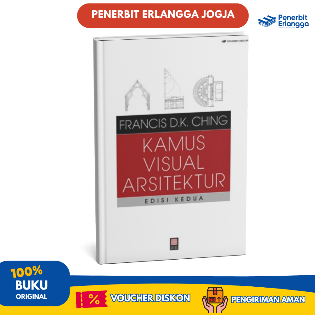 Kamus Visual Arsitektur Edisi 2 - Francis D. K. Ching
