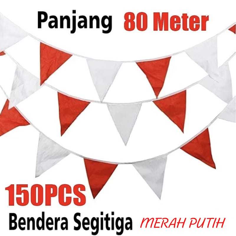 80 Meter Bendera Segitiga Merah Putih / 150pcs Bendera Kain Segitiga