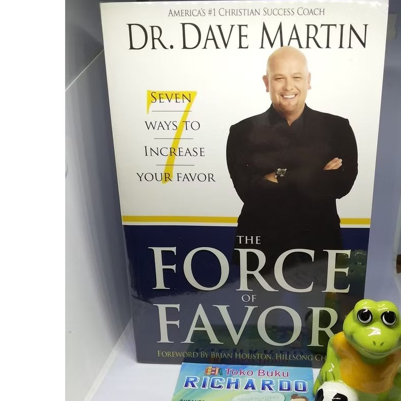 Buku The Force of Favor --- Dr. Dave Martin