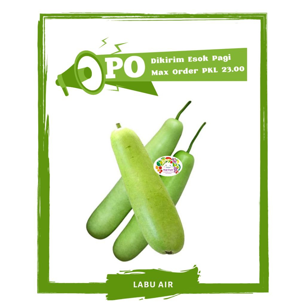

Labu Air / Sayur Sayuran Segar PO Mallahrizwa