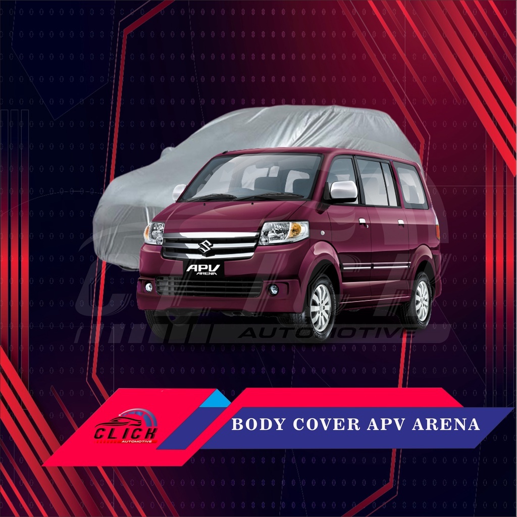 Sarung Mobil / Body Cover Mobil APV / Body Cover APV Arena