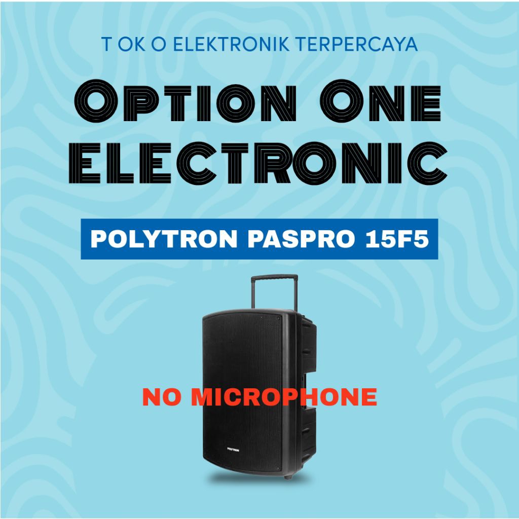 POLYTRON PASPRO 15F5 / PASPRO15F5 SPEAKER PORTABLE TANPA MIC