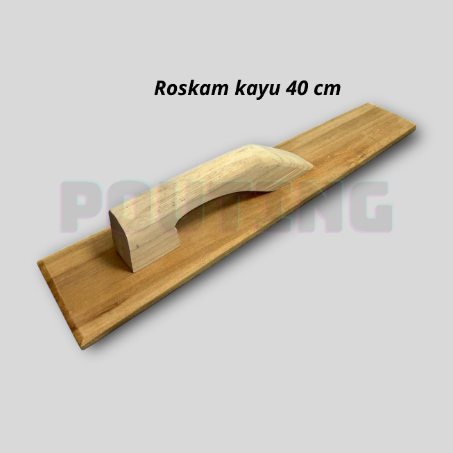 Roskam kayu panjang 40 cm produksi lokal