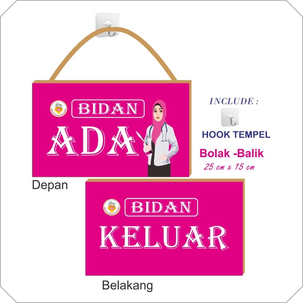 

Papan Bidan Ada/ Keluar ( ukuran 25 cm x 15 cm )