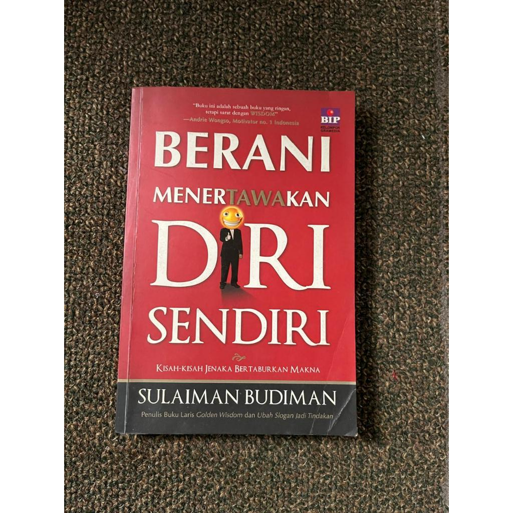 Buku Berani Menertawakan Diri Sendiri Sulaiman Budiman