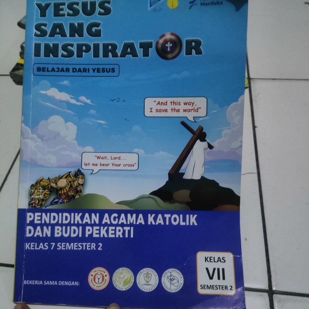 Buku bekas second pelajaran agama Katolik kelas 1 SMP VII 7 Yesus Sang Inspirator kurikulum merdeka 